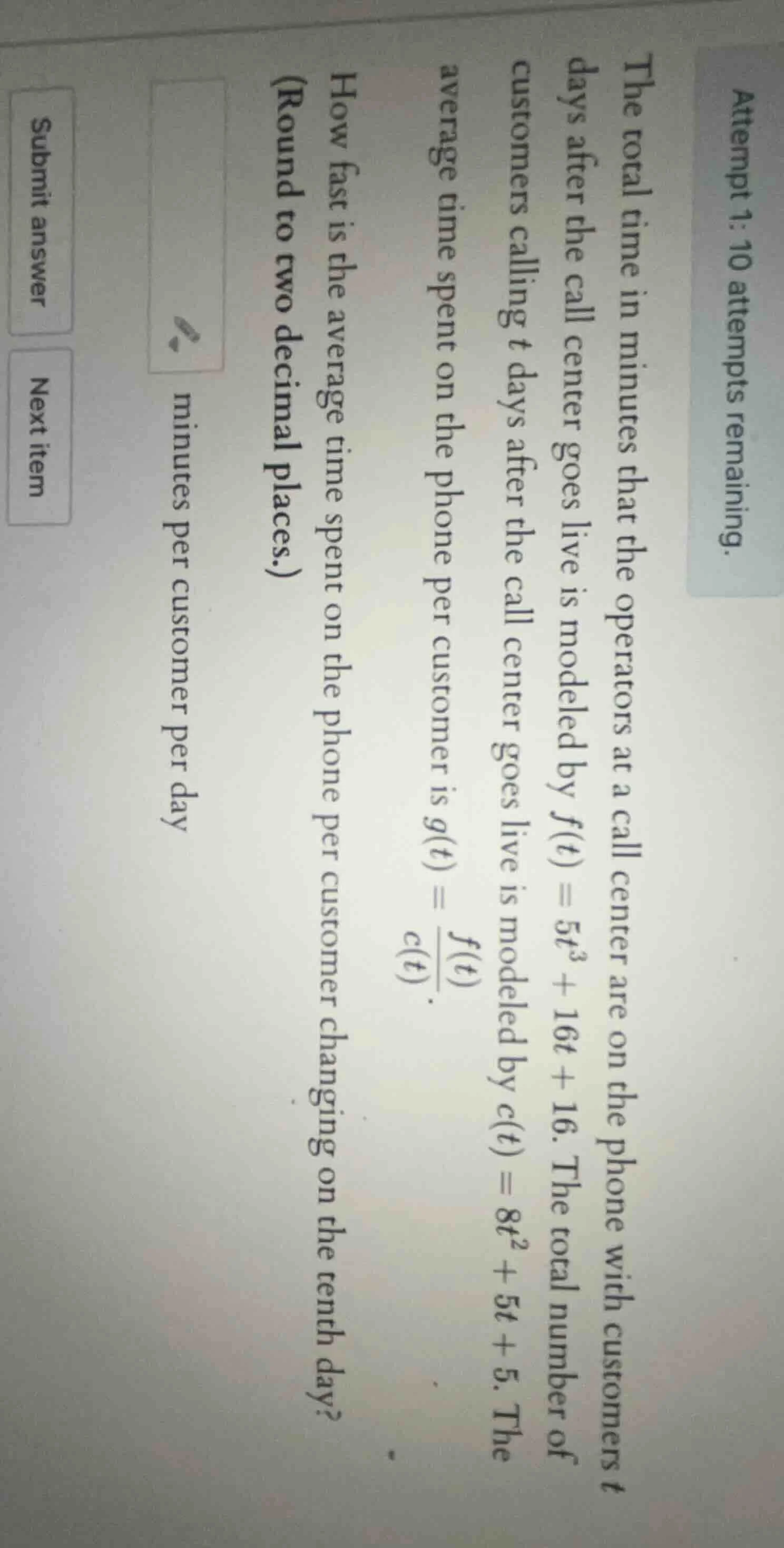 the total time in minutes that the operators at a call center are on th…