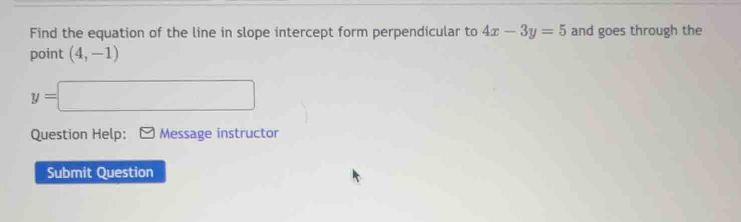 find the equation of the line in slope intercept form perpendicular to …