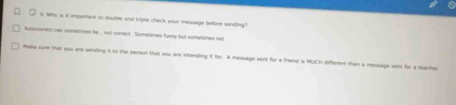 6. why is it important to double and triple check your message before s…