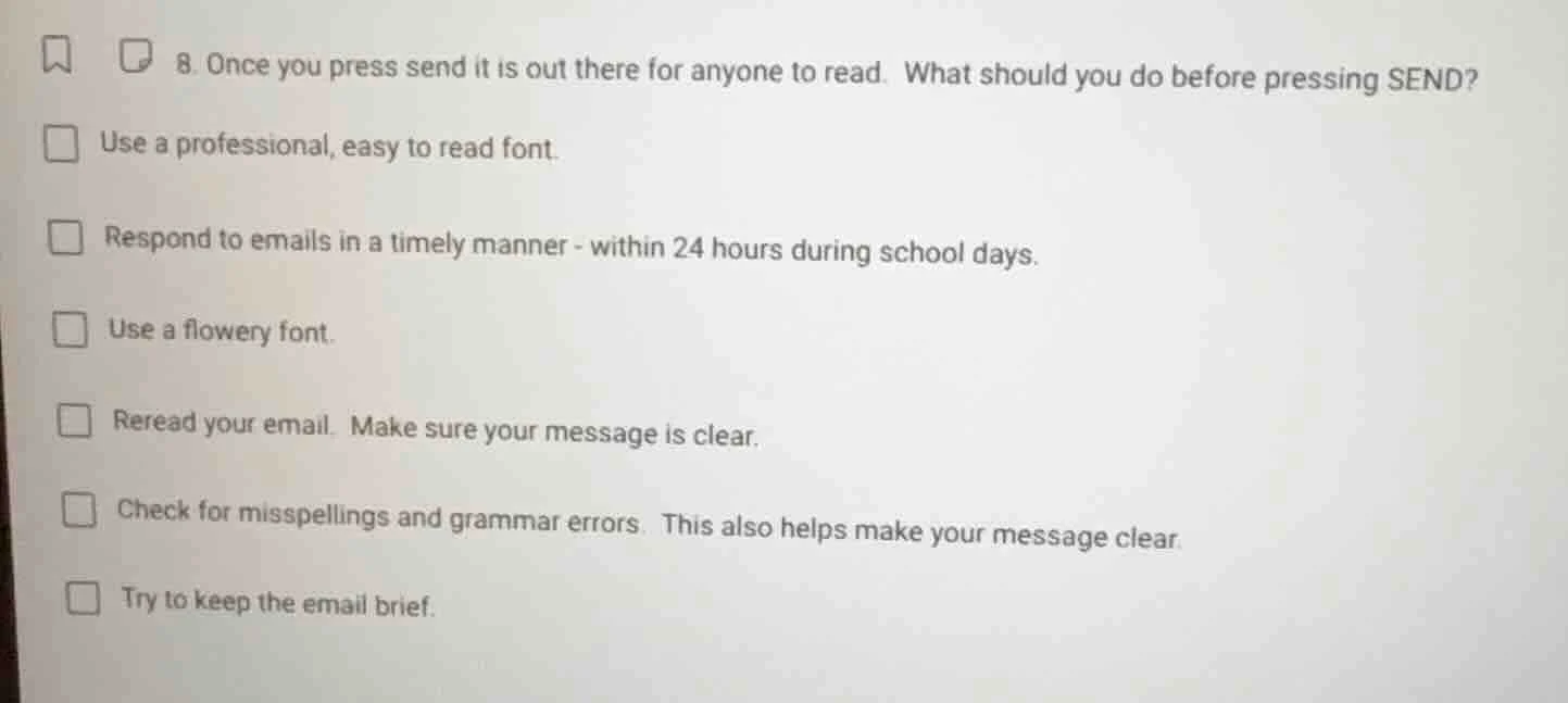 8. once you press send it is out there for anyone to read. what should …