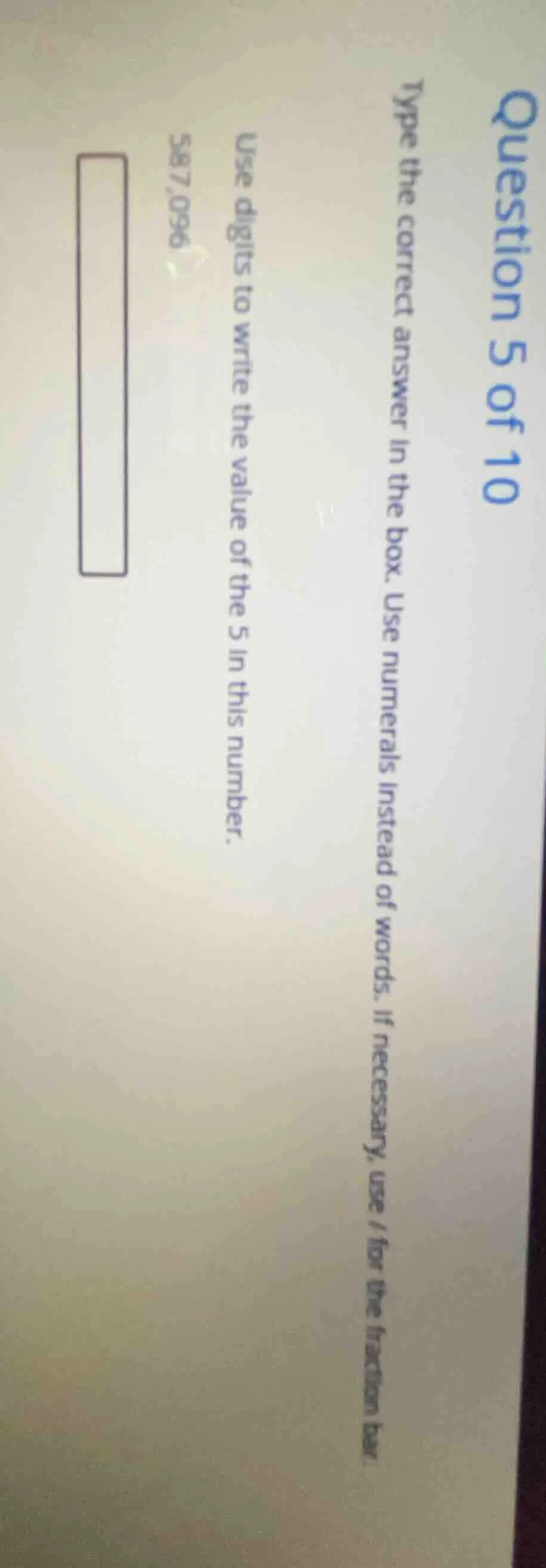 question 5 of 10 type the correct answer in the box. use numerals inste…