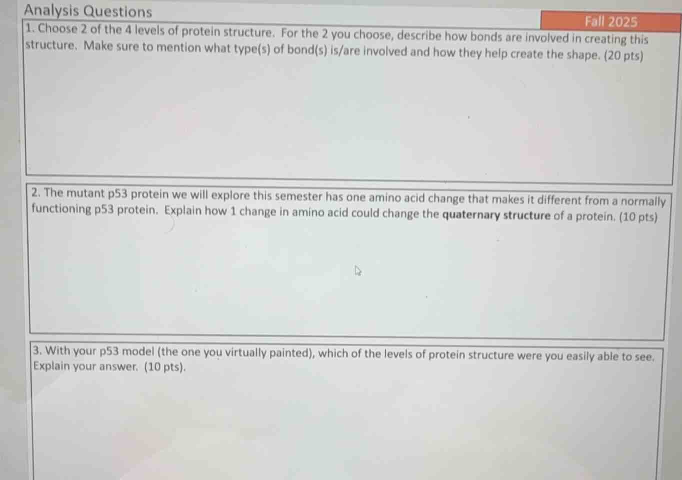 analysis questions 1. choose 2 of the 4 levels of protein structure. fo…