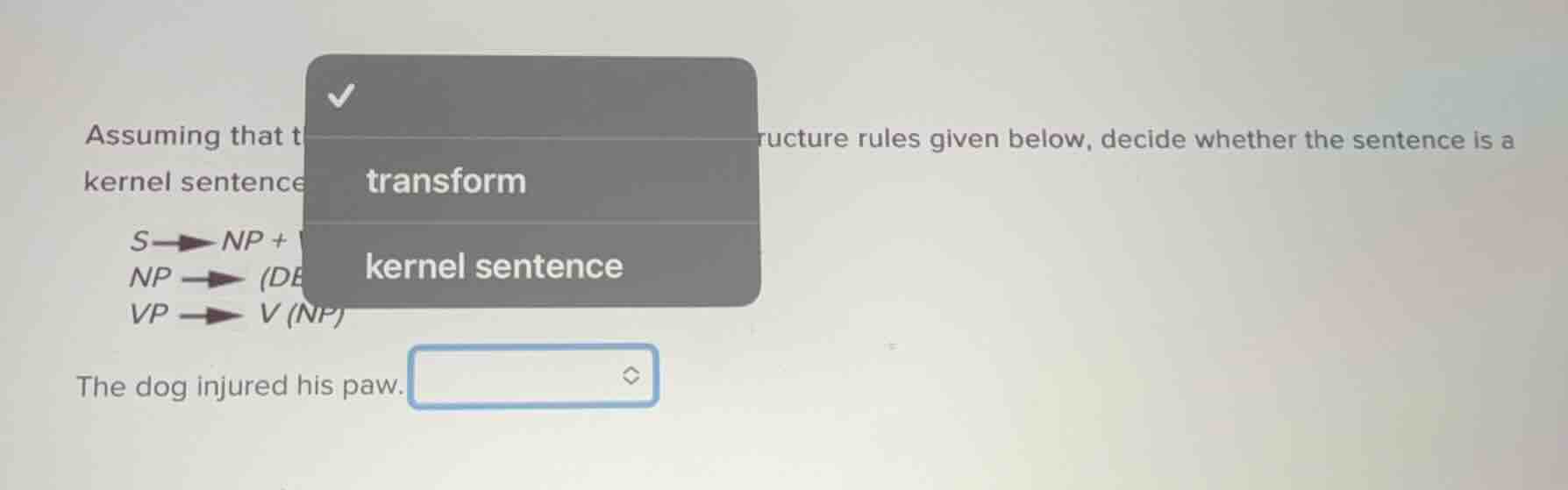 assuming that t ructure rules given below, decide whether the sentence …