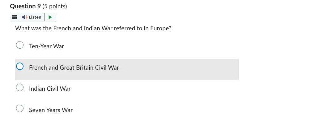 question 9 (5 points) listen what was the french and indian war referre…