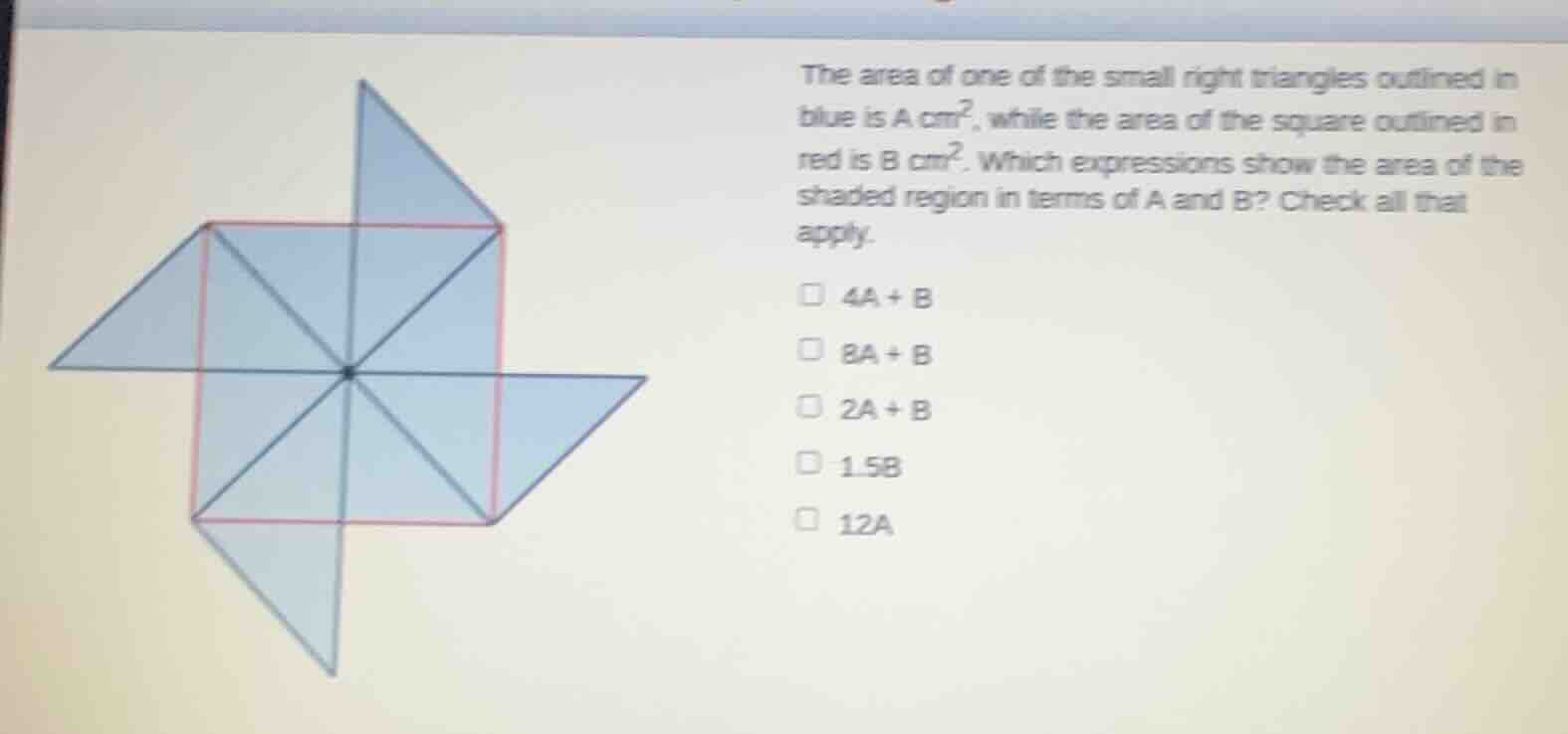 the area of one of the small right triangles outlined in blue is a cm²,…