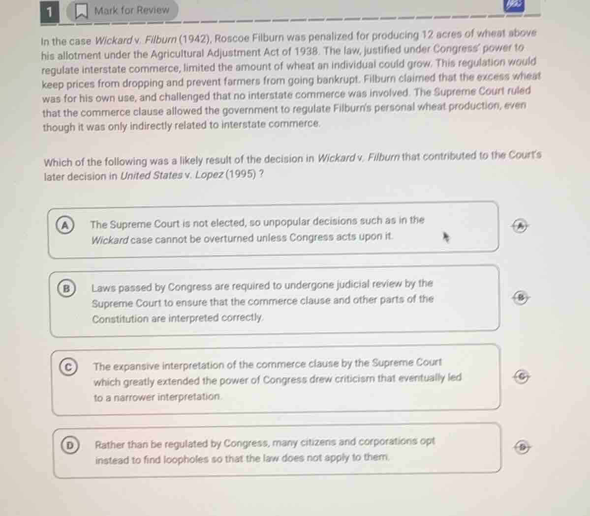 1 mark for review in the case wickard v. filburn (1942), roscoe filburn…