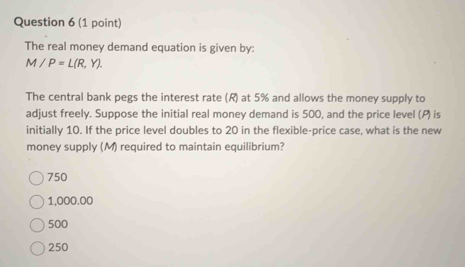 question 6 (1 point) the real money demand equation is given by: $m / p…