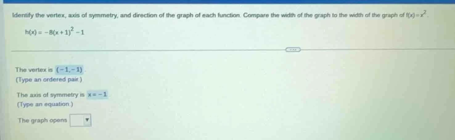 identify the vertex, axis of symmetry, and direction of the graph of ea…