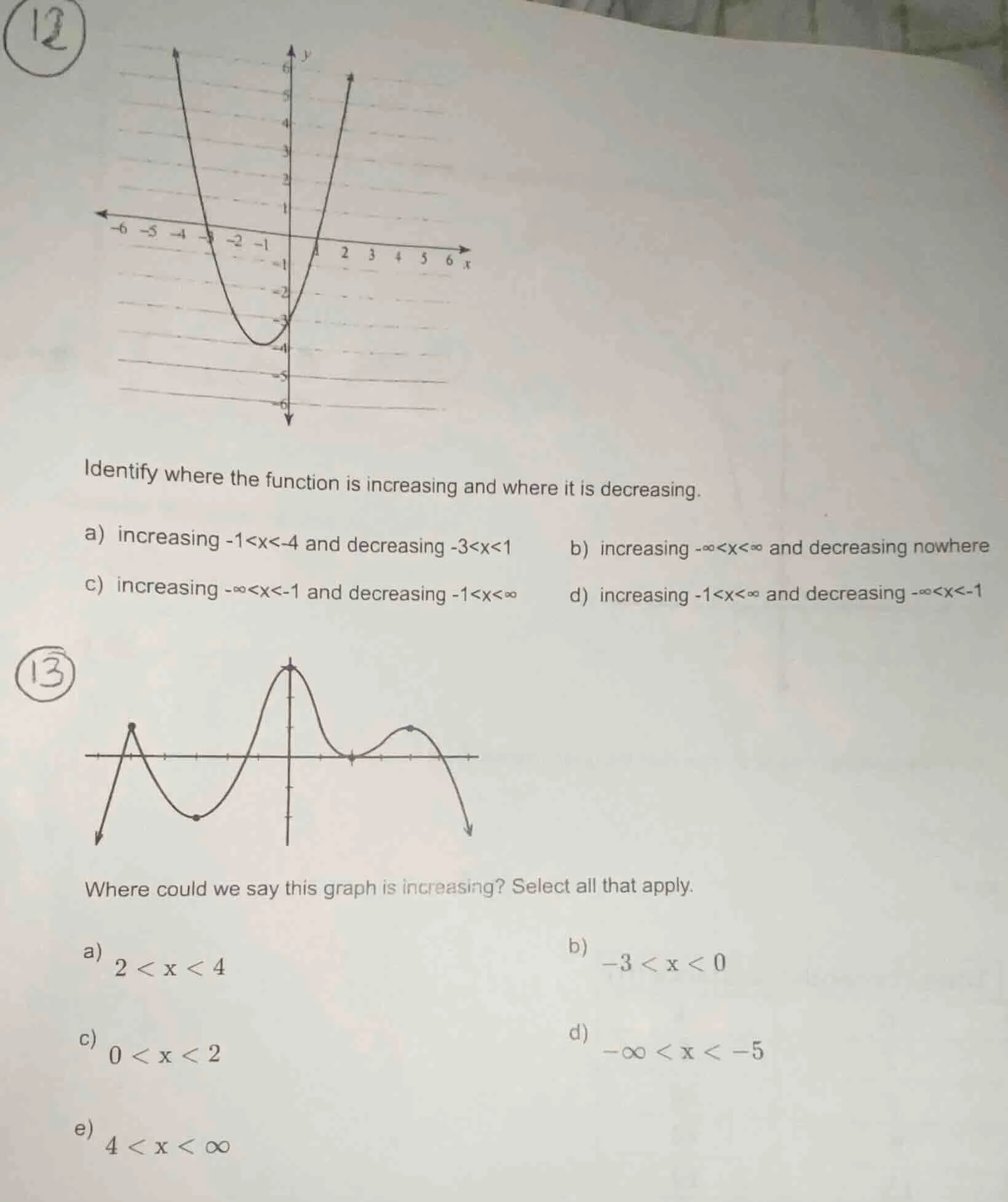 12 identify where the function is increasing and where it is decreasing…