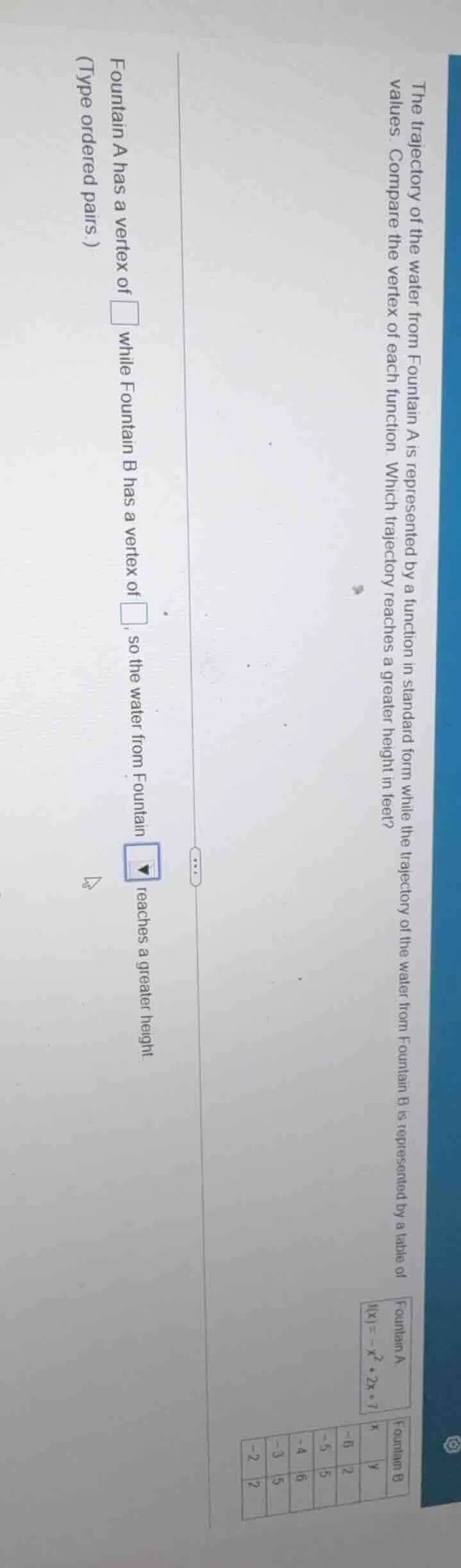 the trajectory of the water from fountain a is represented by a functio…