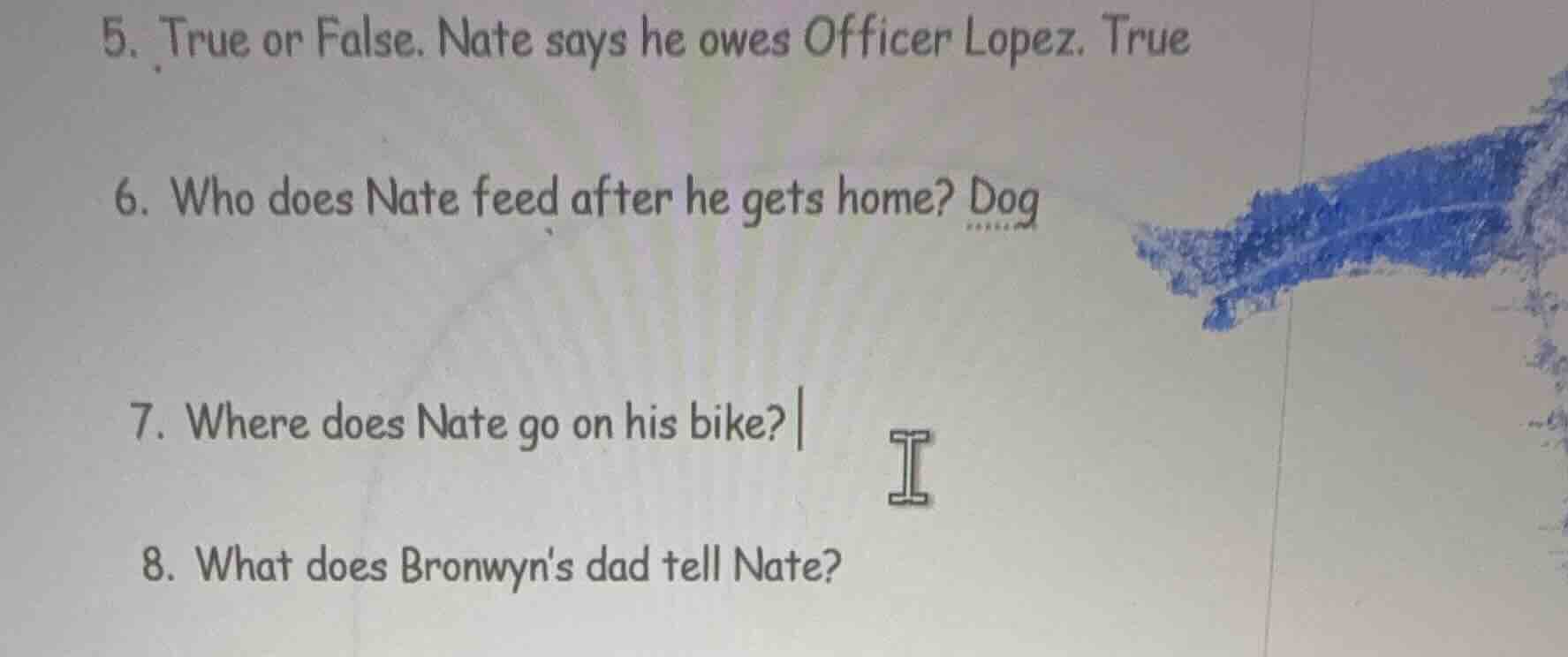 5. true or false. nate says he owes officer lopez. true 6. who does nat…