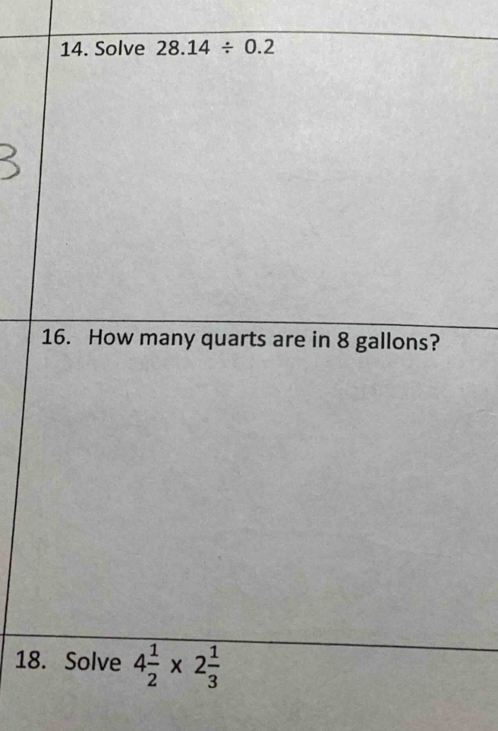 14. solve 28.14 ÷ 0.2 16. how many quarts are in 8 gallons? 18. solve $…