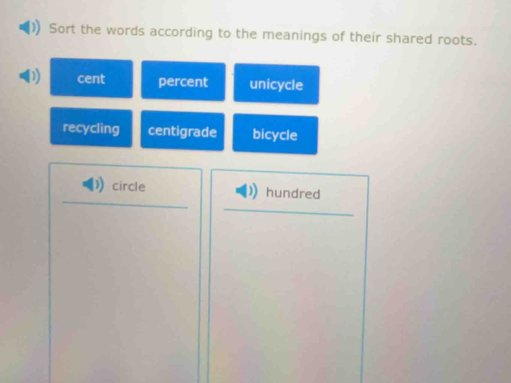 sort the words according to the meanings of their shared roots. cent pe…