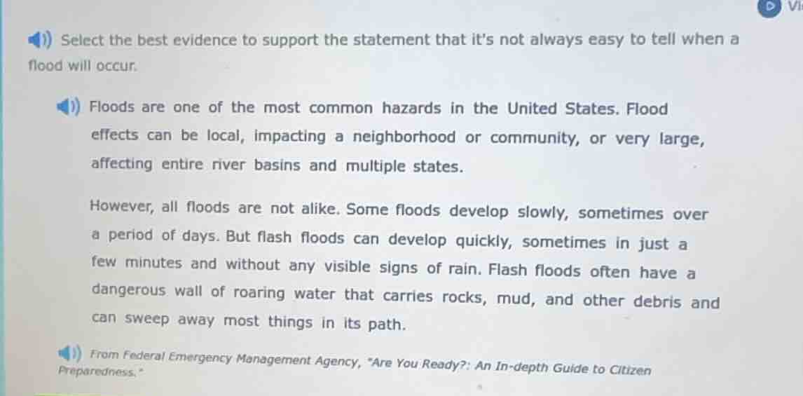 select the best evidence to support the statement that it’s not always …