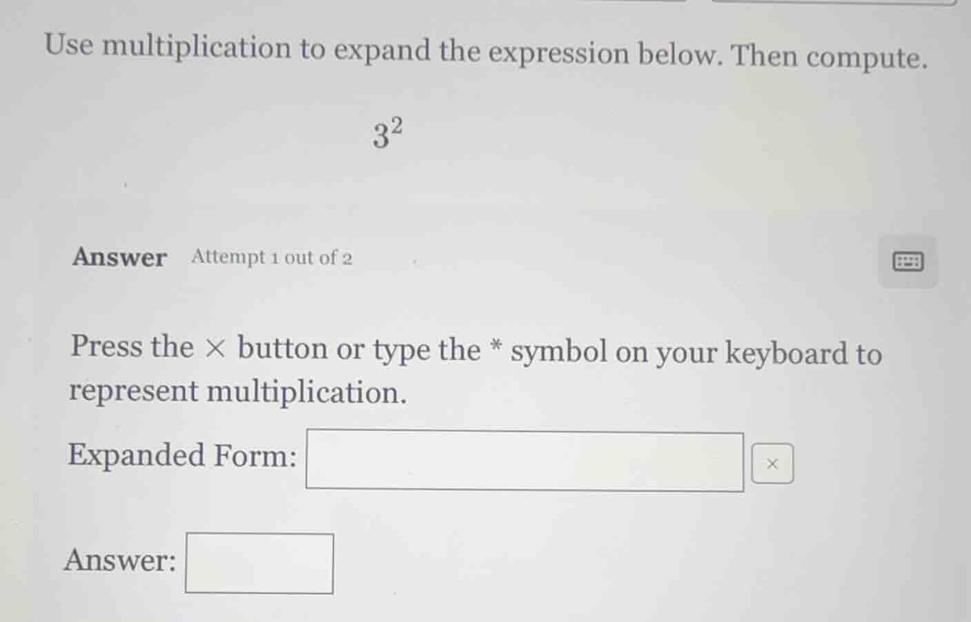 use multiplication to expand the expression below. then compute. $3^2$ …