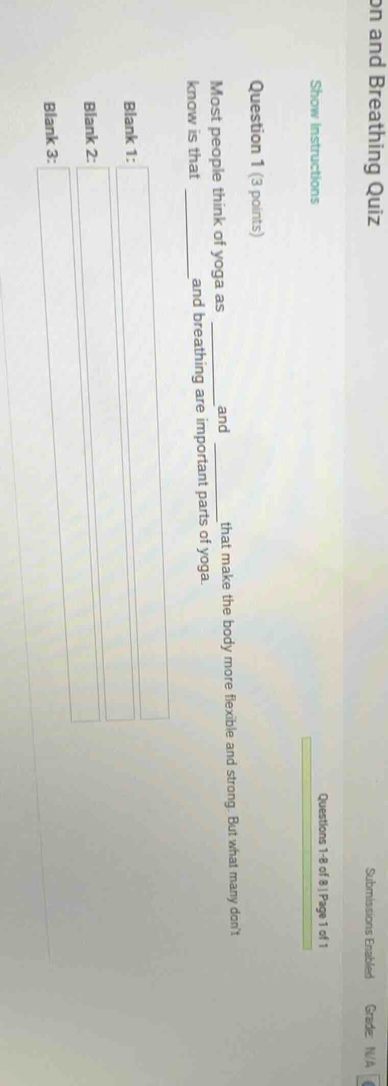 show instructions question 1 (3 points) most people think of yoga as __…