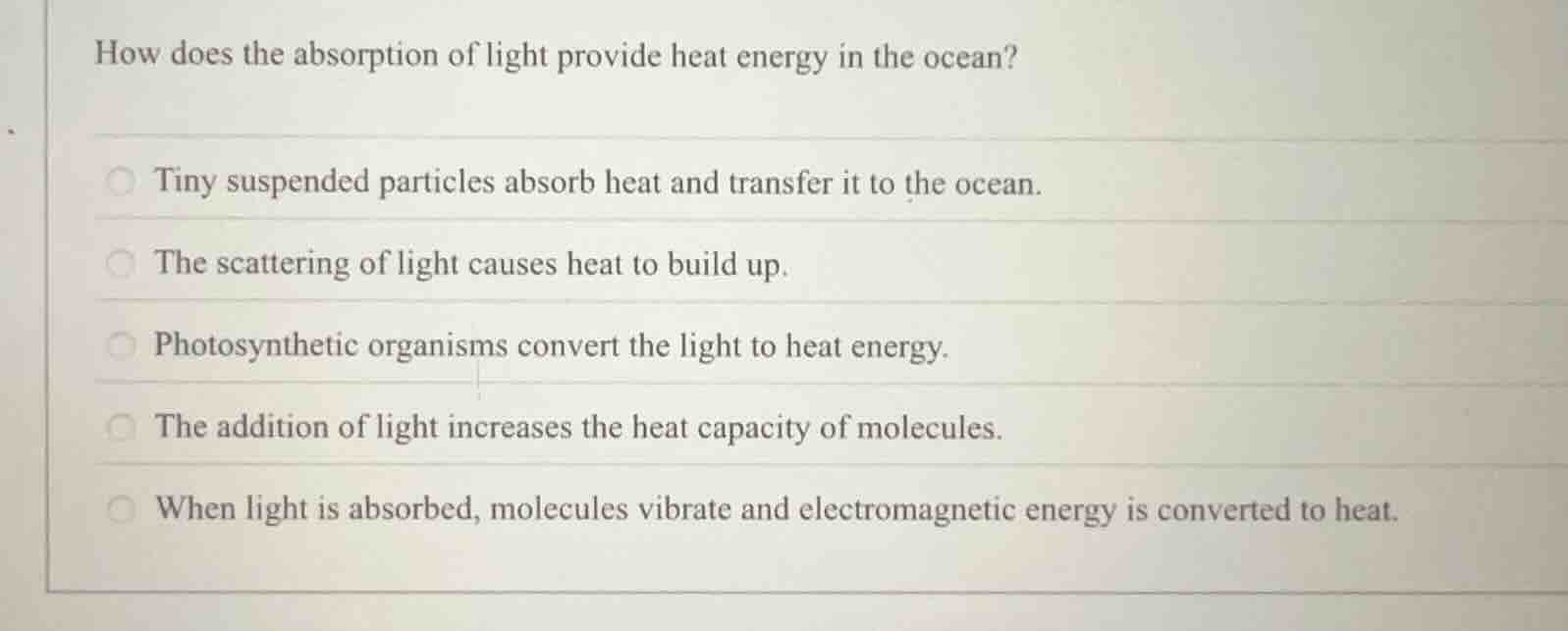 how does the absorption of light provide heat energy in the ocean? tiny…