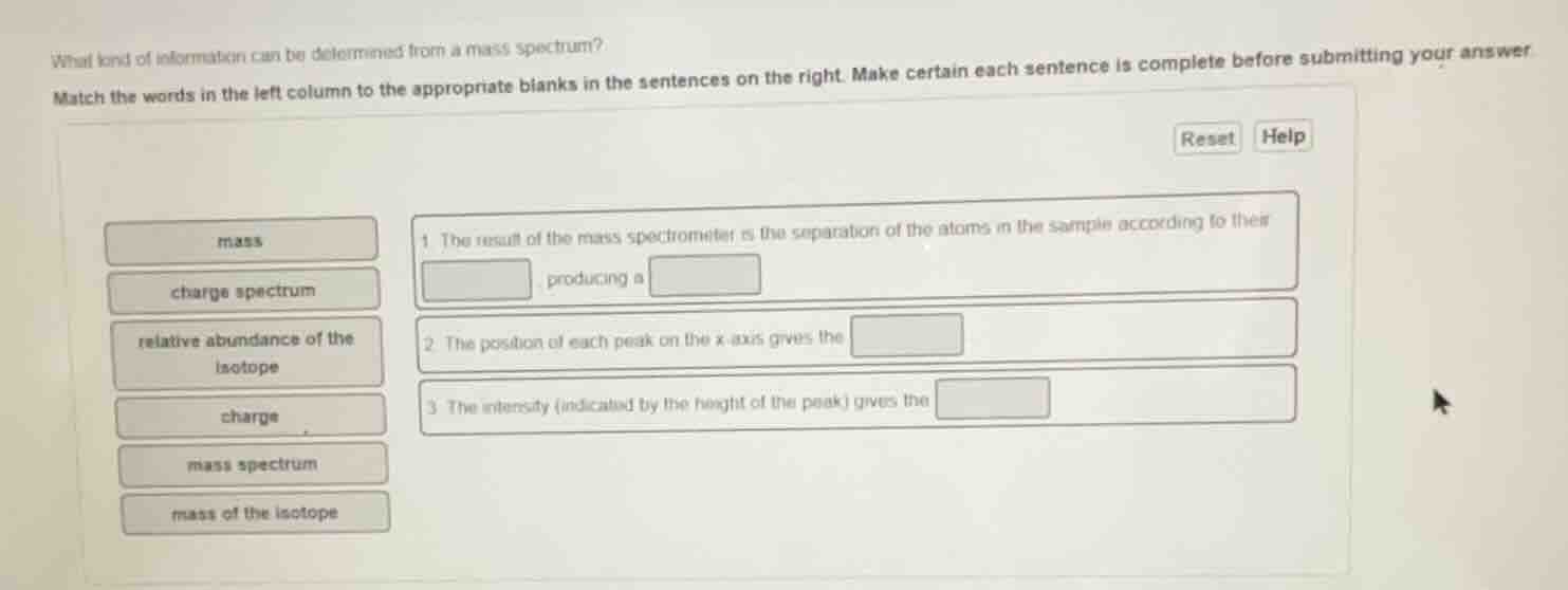 what kind of information can be determined from a mass spectrum? match …