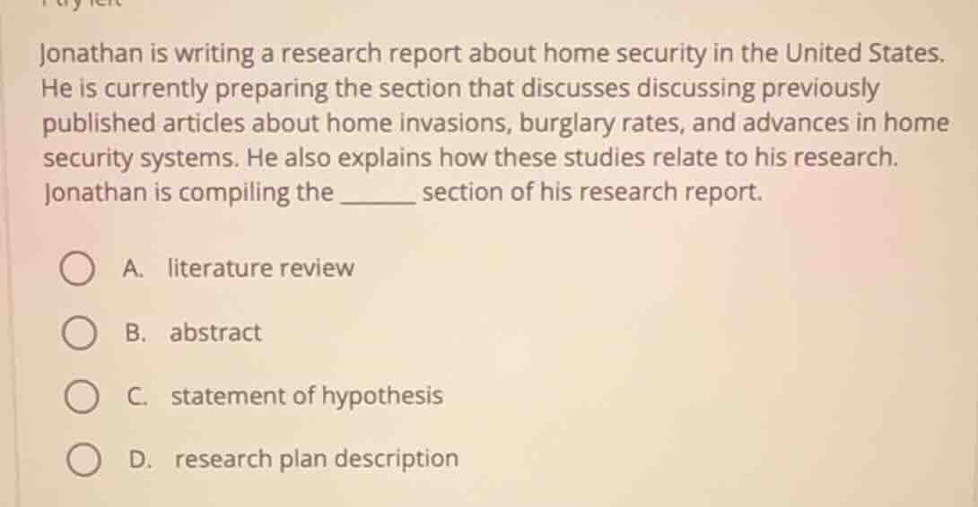jonathan is writing a research report about home security in the united…