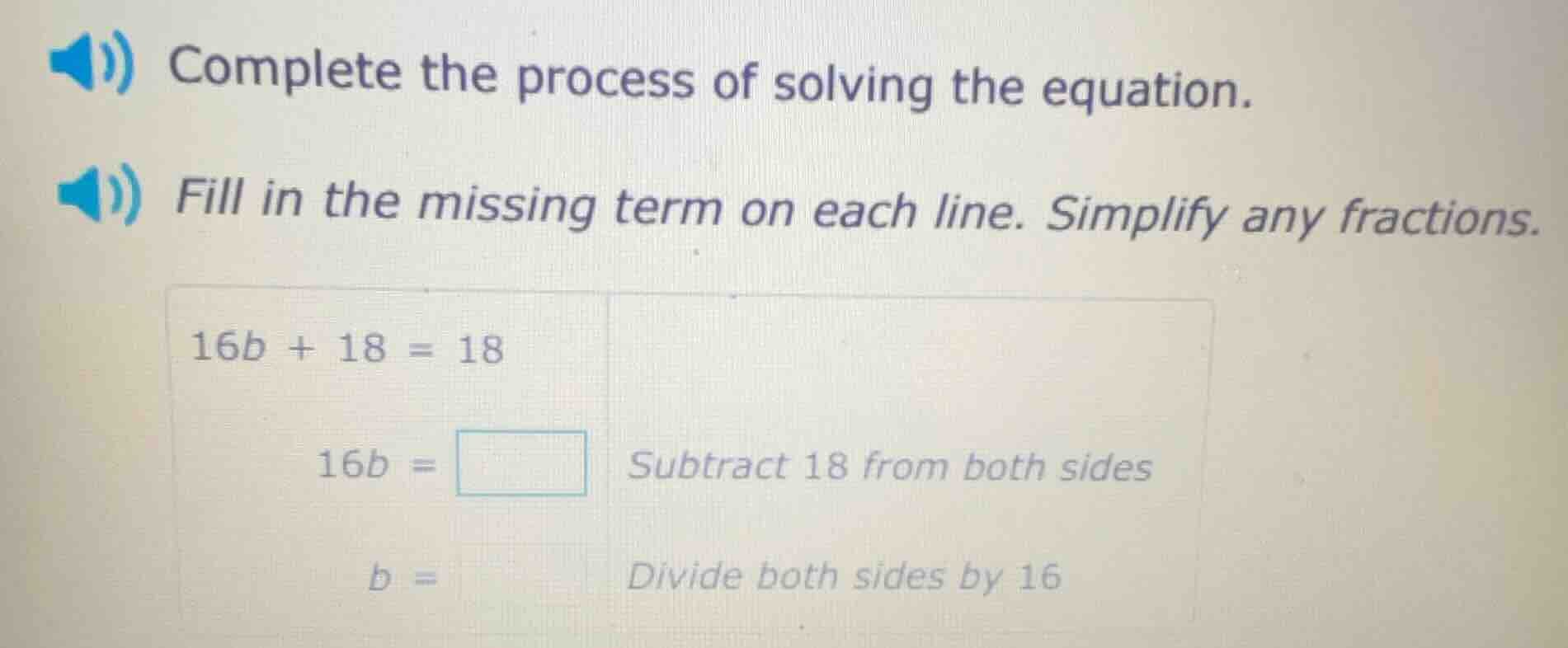 complete the process of solving the equation. fill in the missing term …