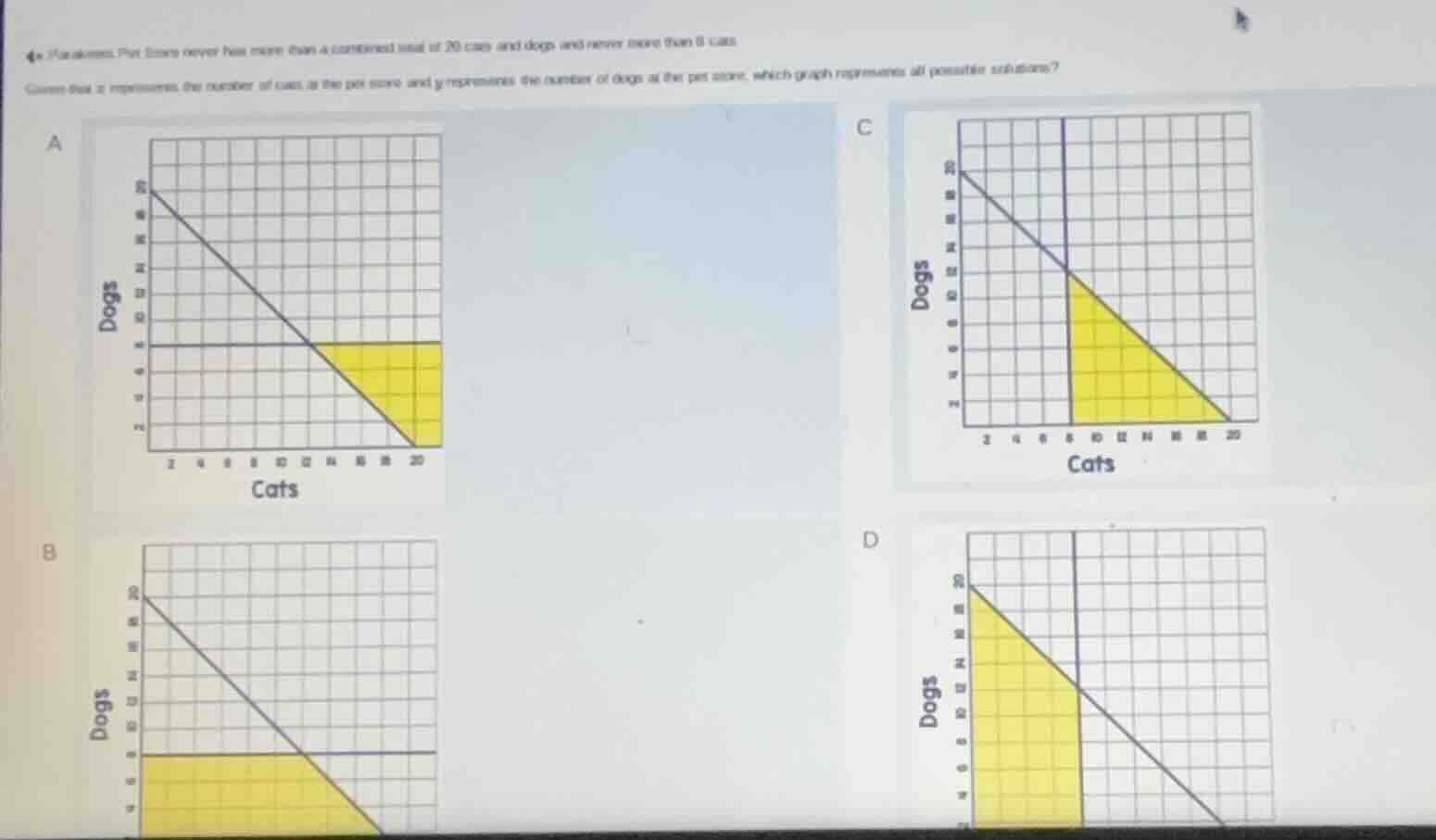 4. a pet store never has more than a combined total of 20 cats and dogs…