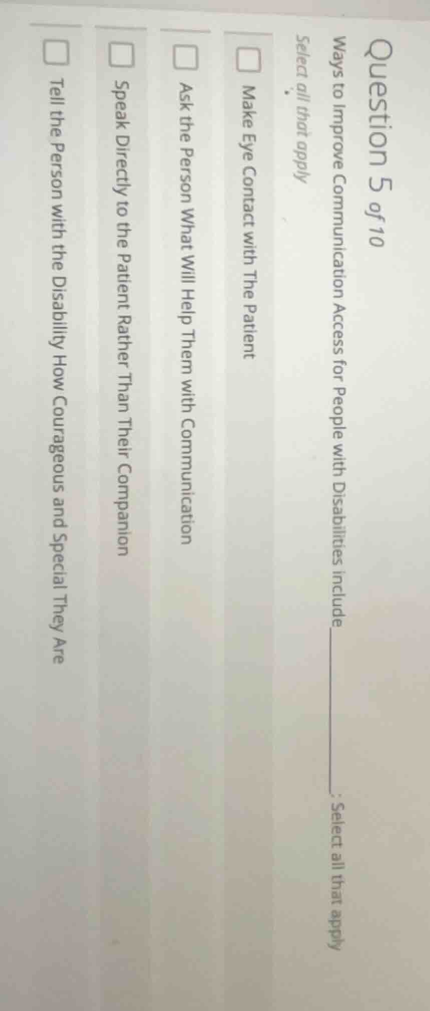 question 5 of 10 ways to improve communication access for people with d…