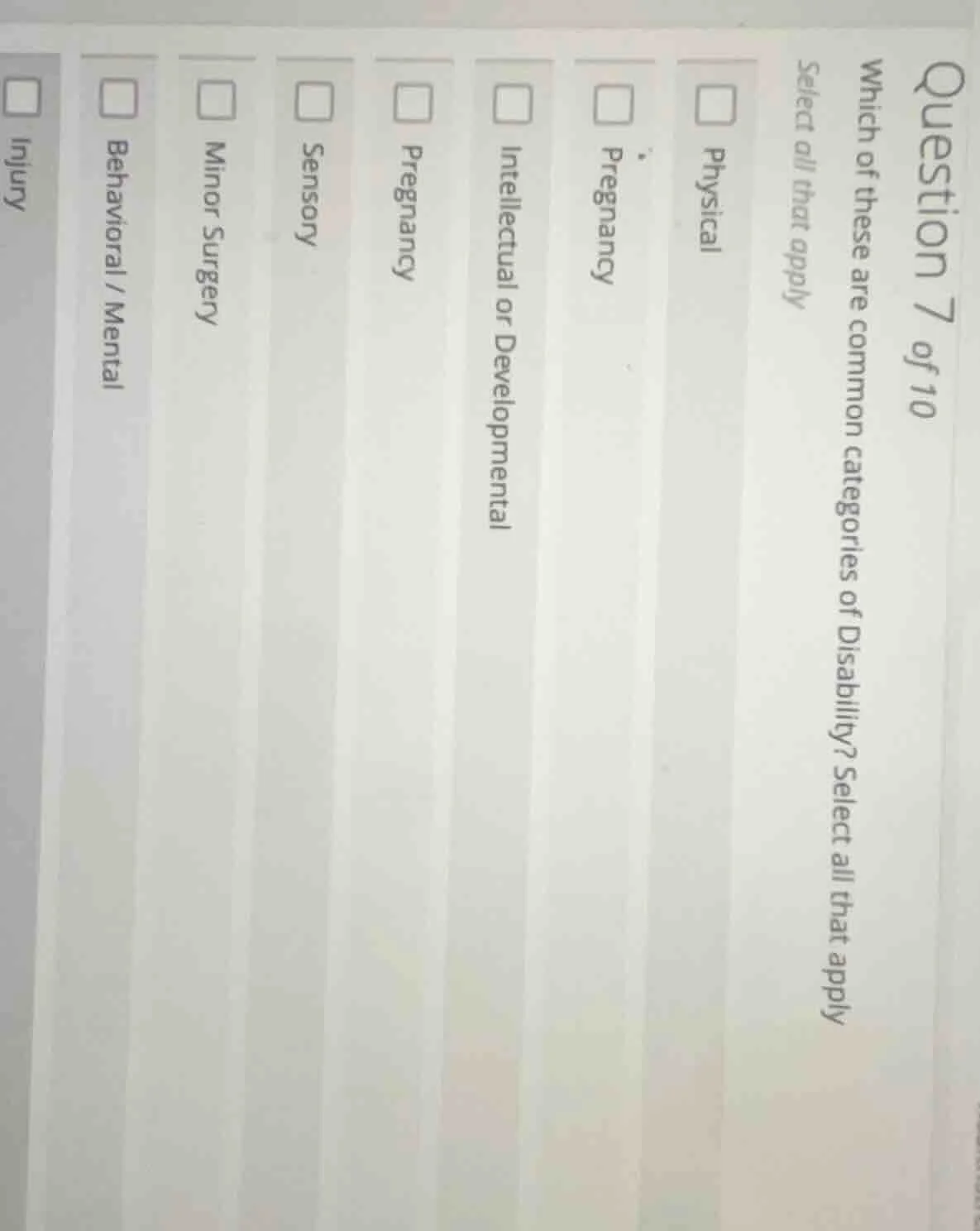 question 7 of 10 which of these are common categories of disability? se…