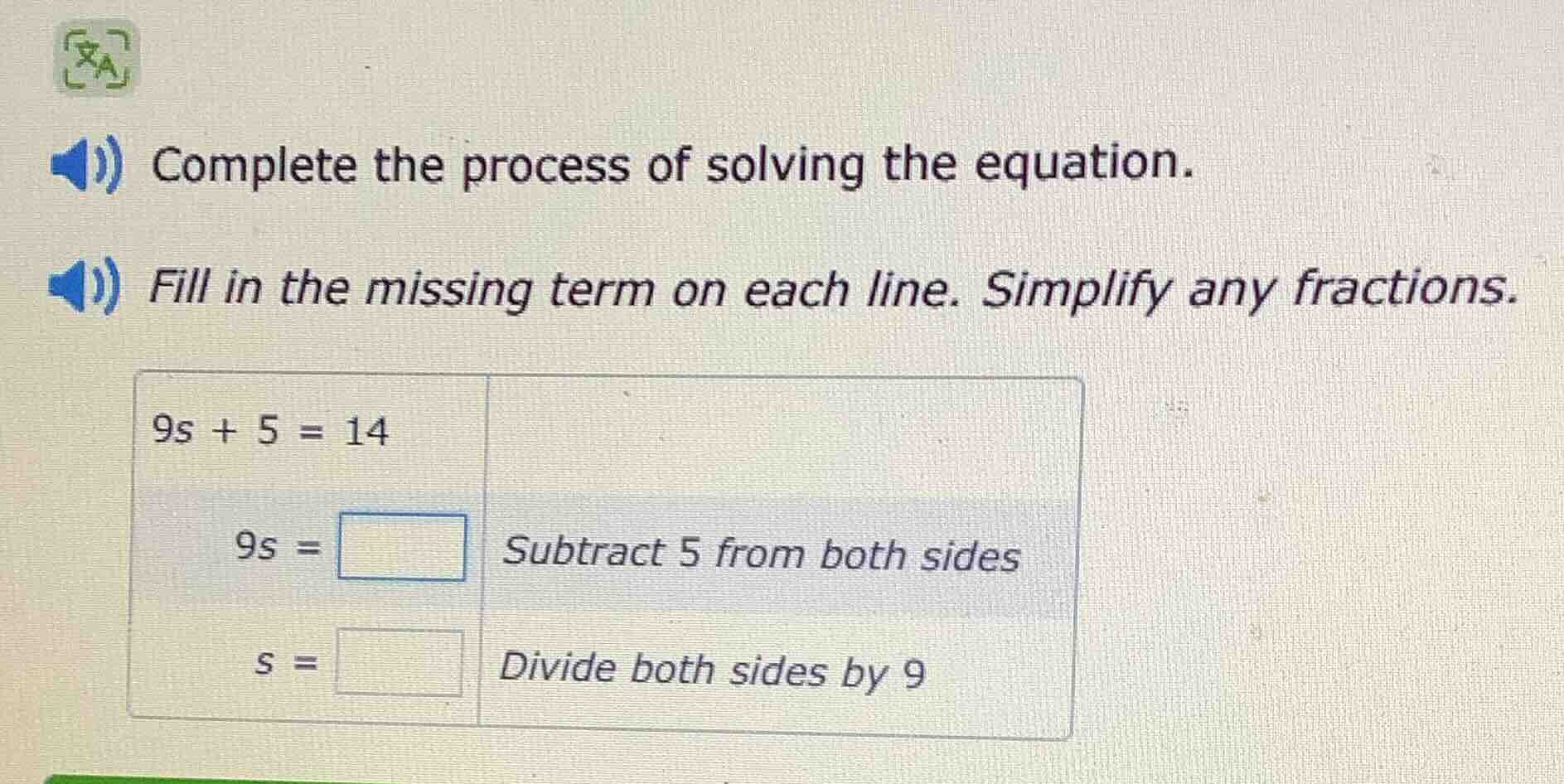 complete the process of solving the equation. fill in the missing term …