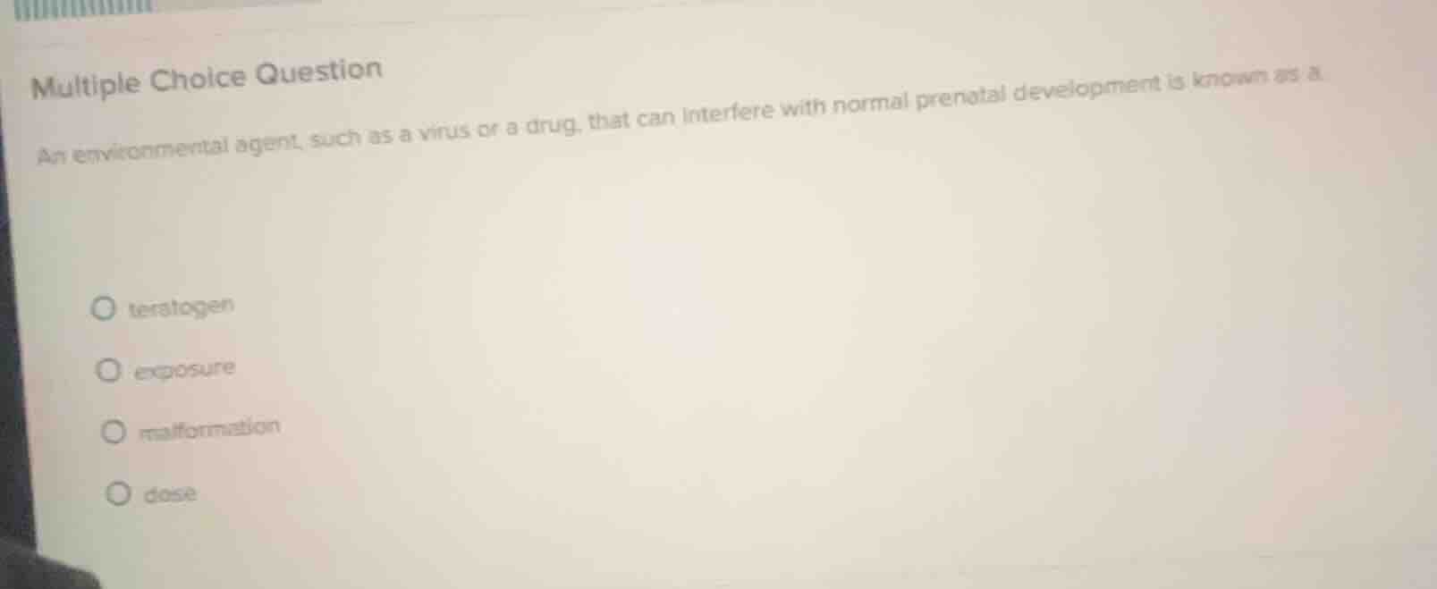 multiple choice question an environmental agent, such as a virus or a d…
