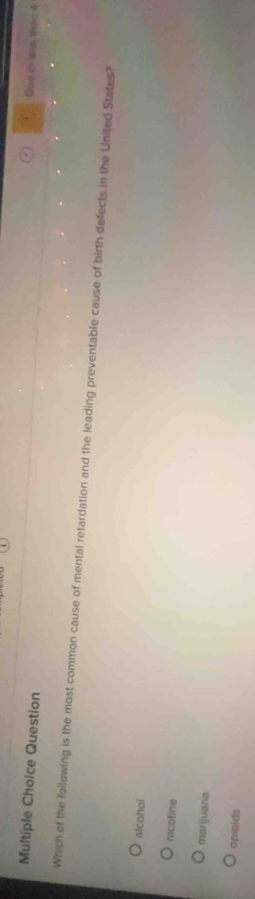 multiple choice question which of the following is the most common caus…