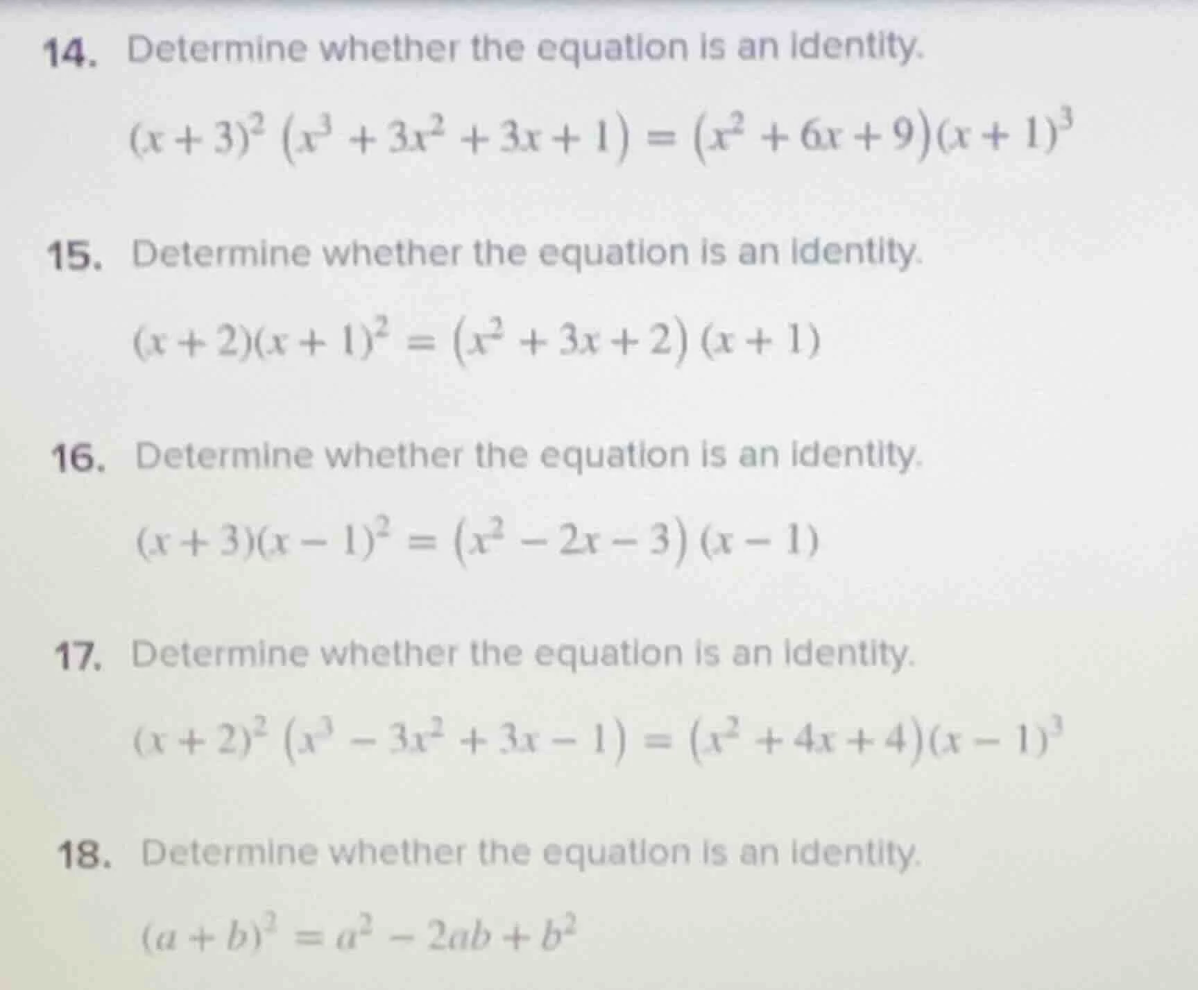 14. determine whether the equation is an identity. $(x + 3)^2 \\left(x^…