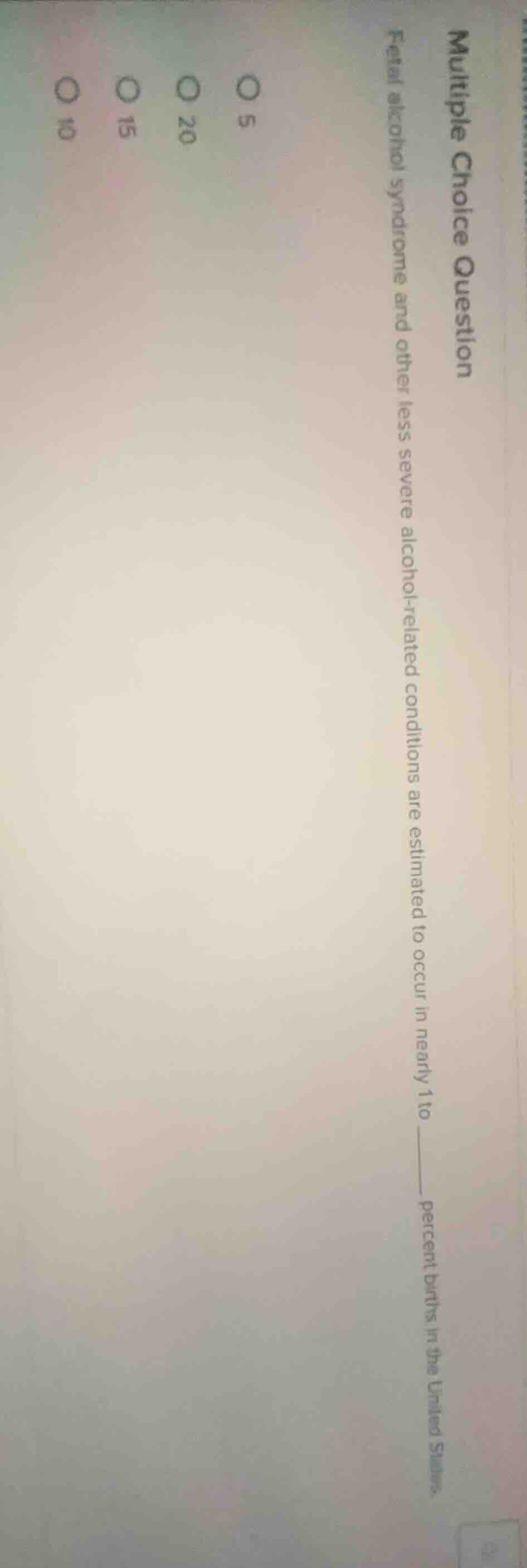 multiple choice question fetal alcohol syndrome and other less severe a…