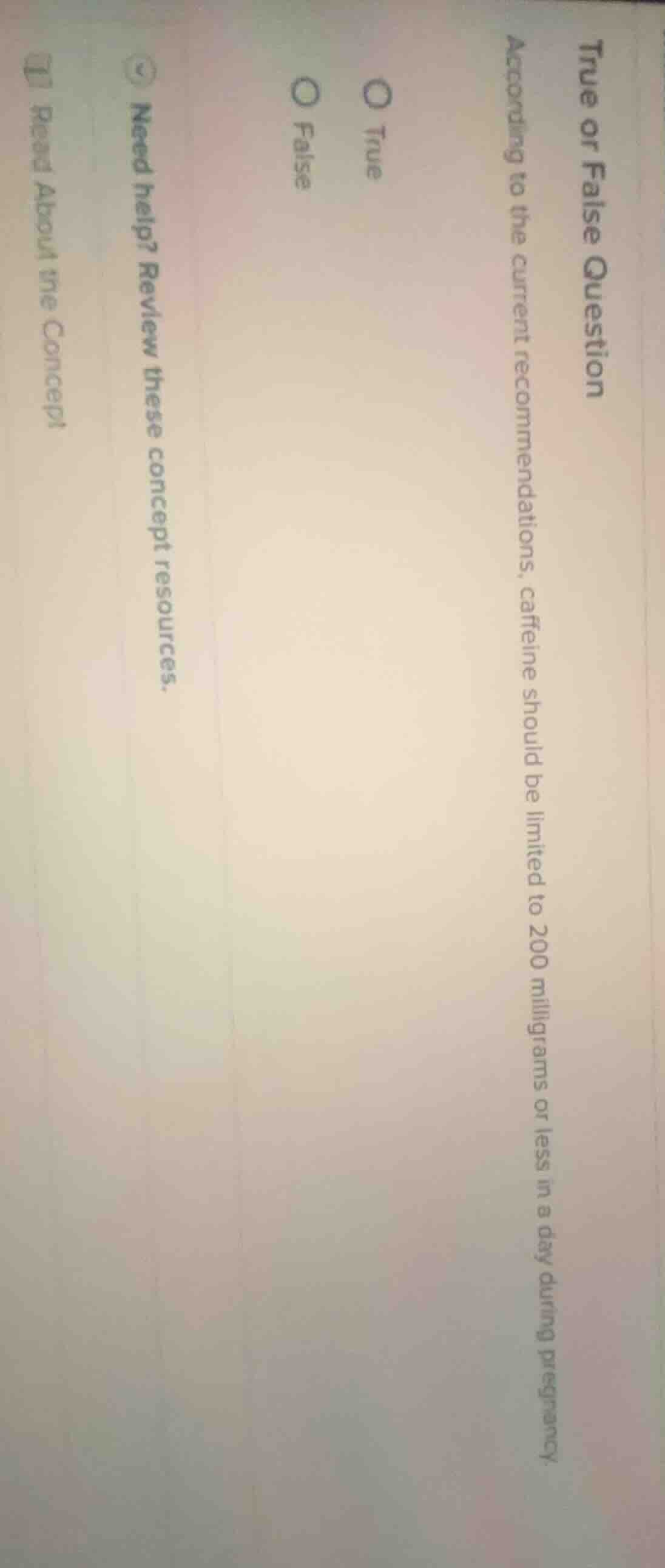 true or false question according to the current recommendations, caffei…