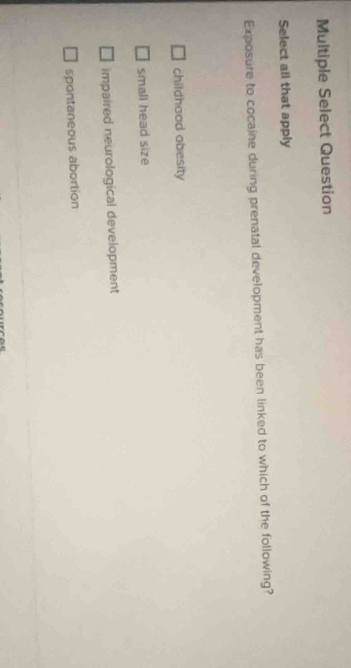 multiple select question select all that apply exposure to cocaine duri…