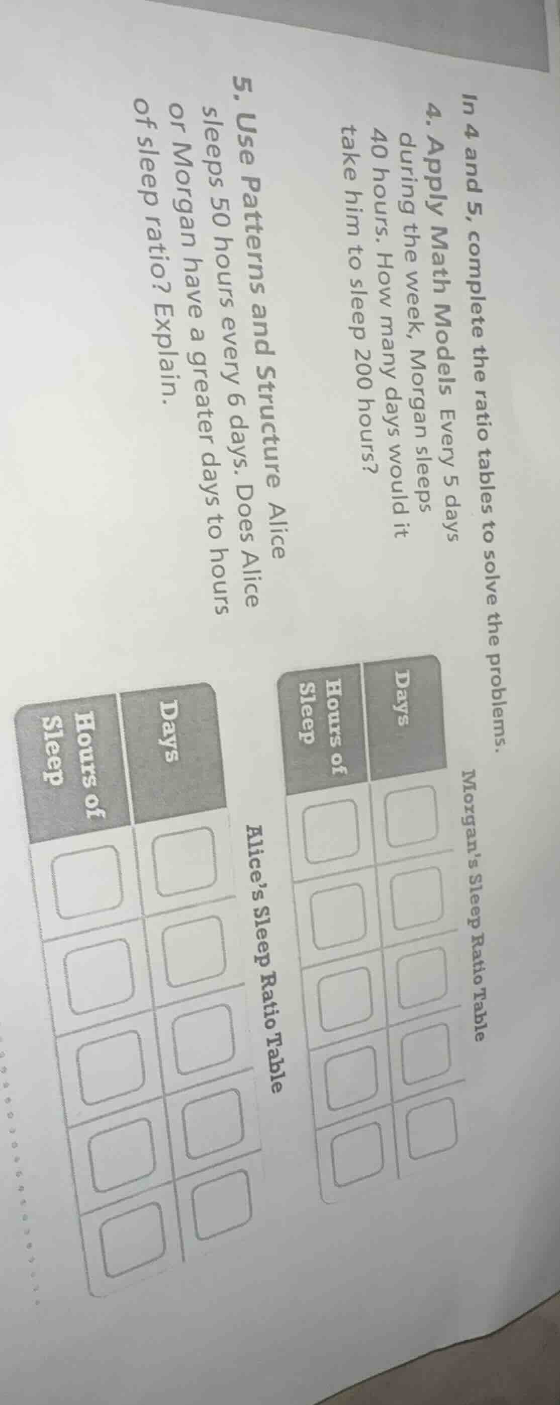 in 4 and 5, complete the ratio tables to solve the problems. 4. apply m…