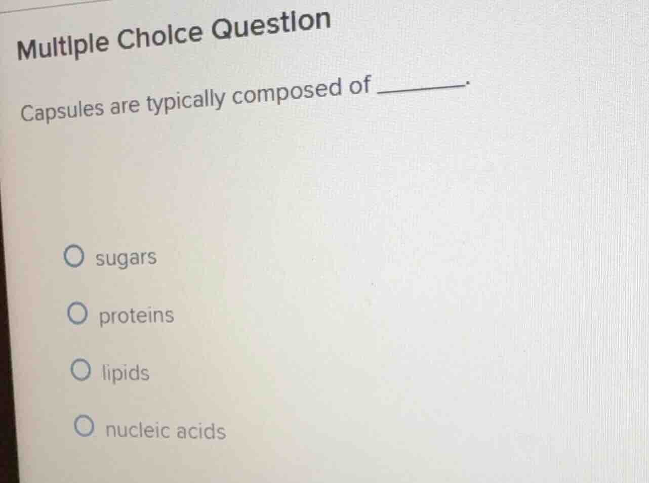 multiple choice question capsules are typically composed of ______. sug…
