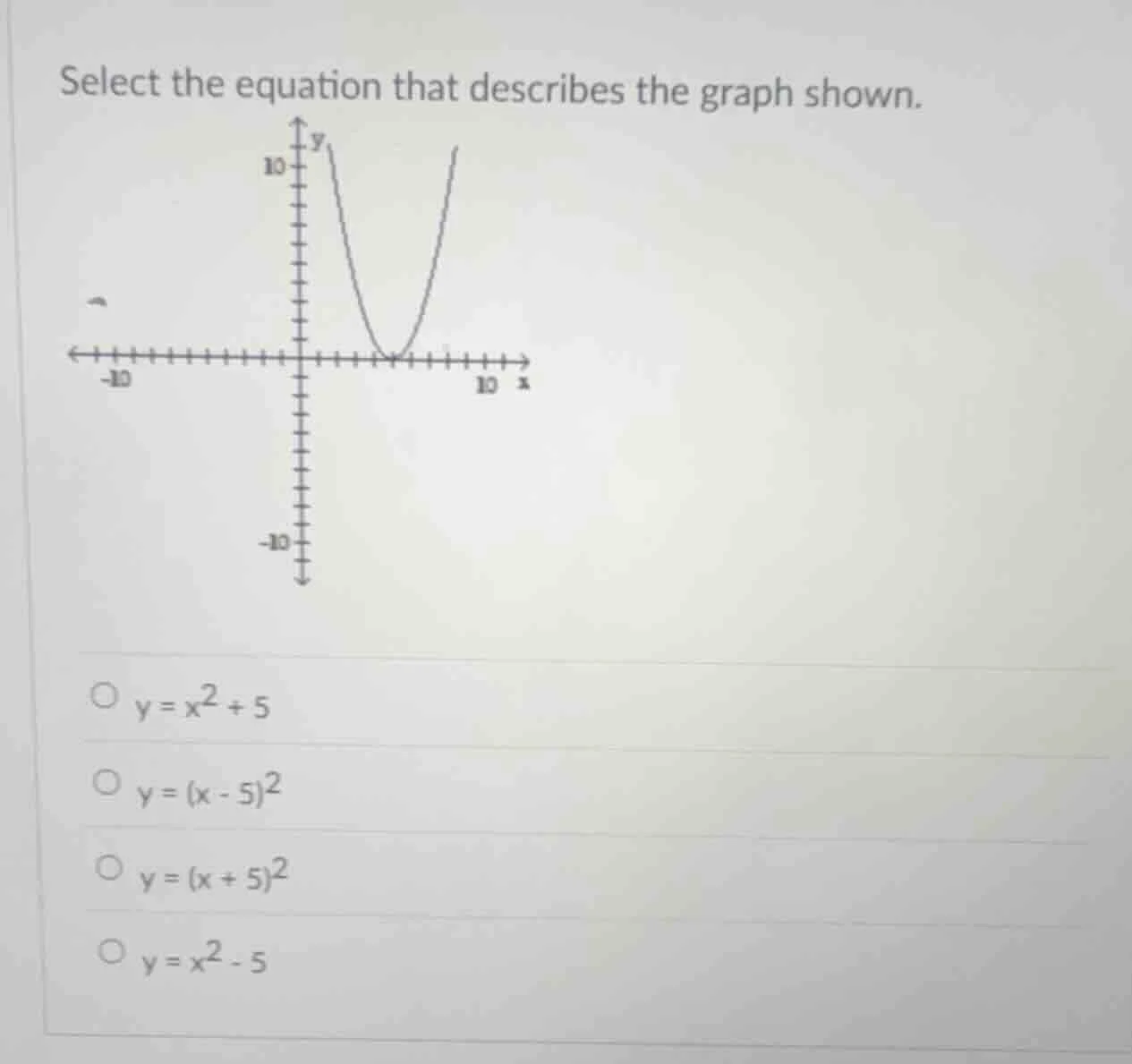 select the equation that describes the graph shown.\ \ \\(\\circ\\ y = …