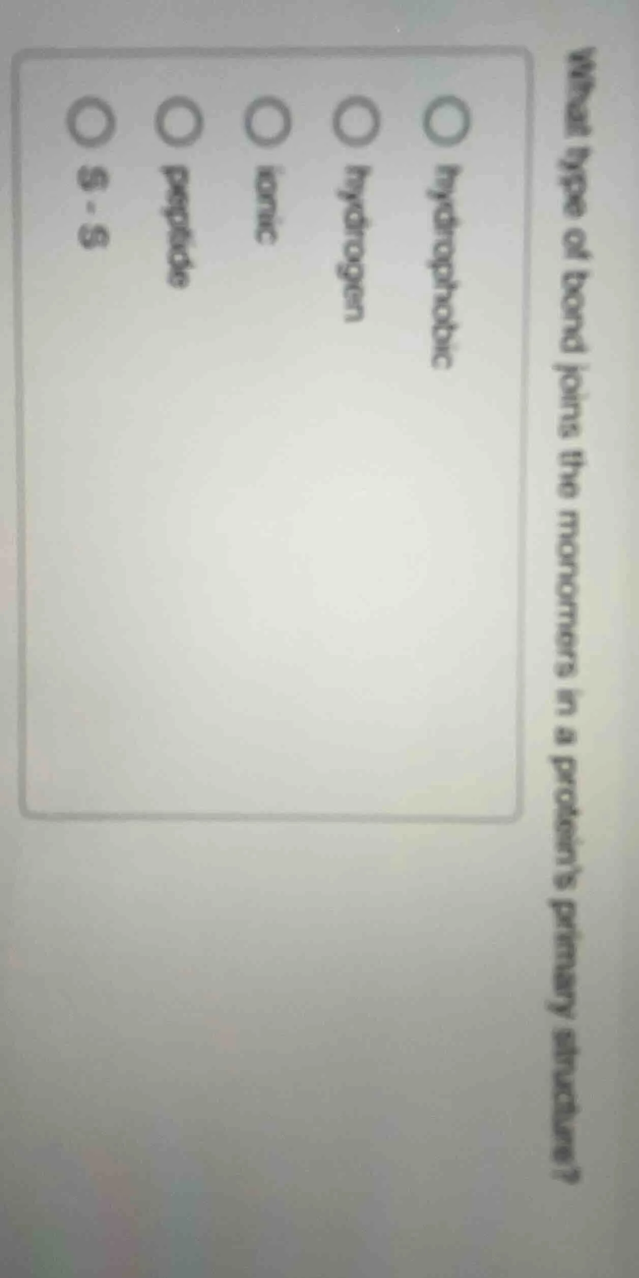 what type of bond joins the monomers in a proteins primary structure? o…