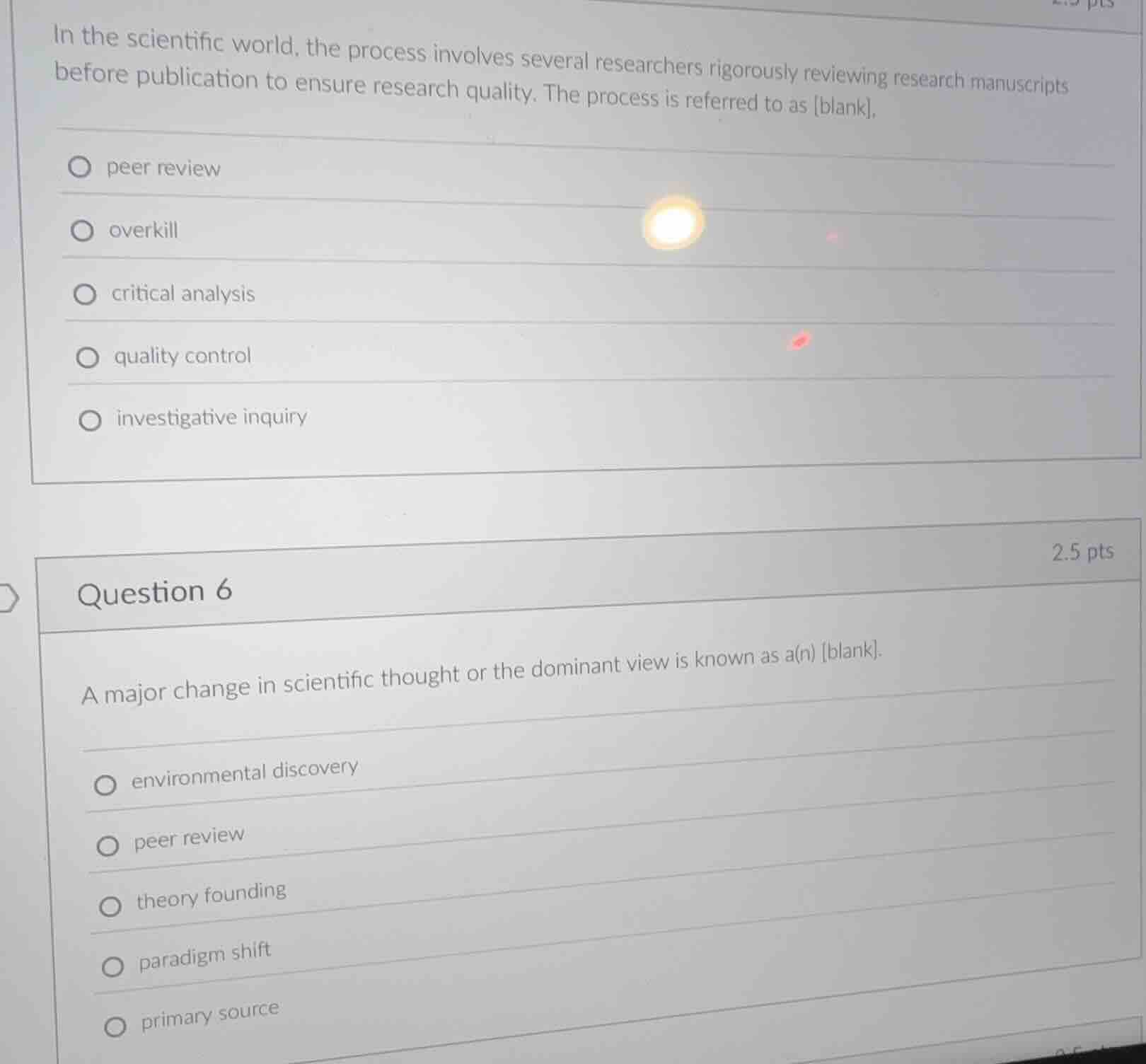 in the scientific world, the process involves several researchers rigor…