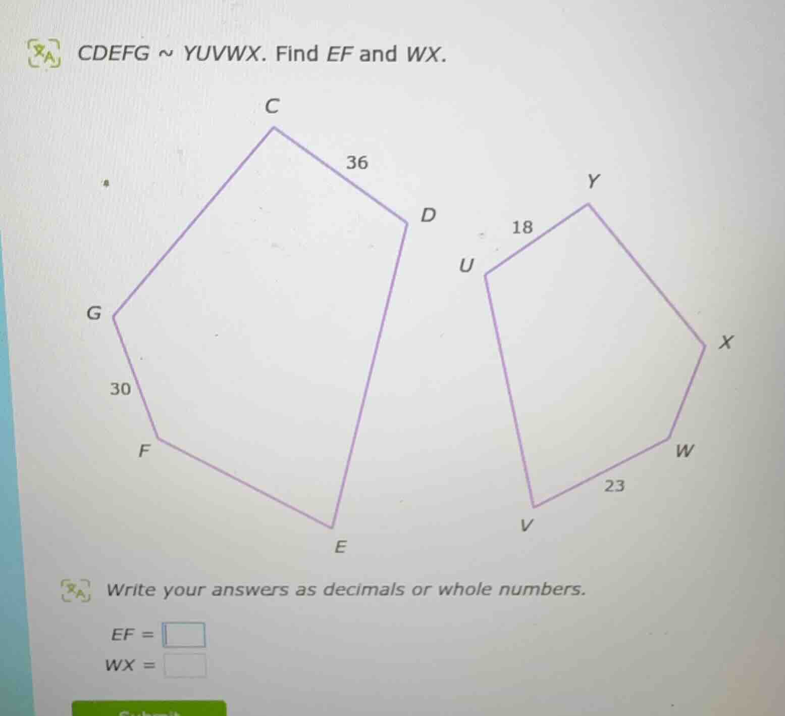 cdefg ~ yuvwx. find ef and wx. write your answers as decimals or whole …
