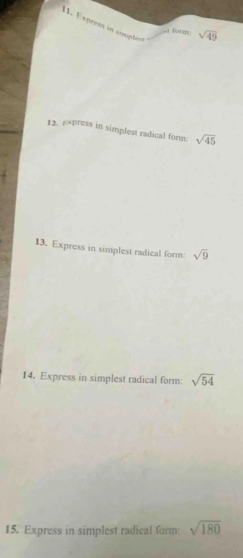 11. express in simplest form: \\(sqrt{49}\\) 12. express in simplest ra…