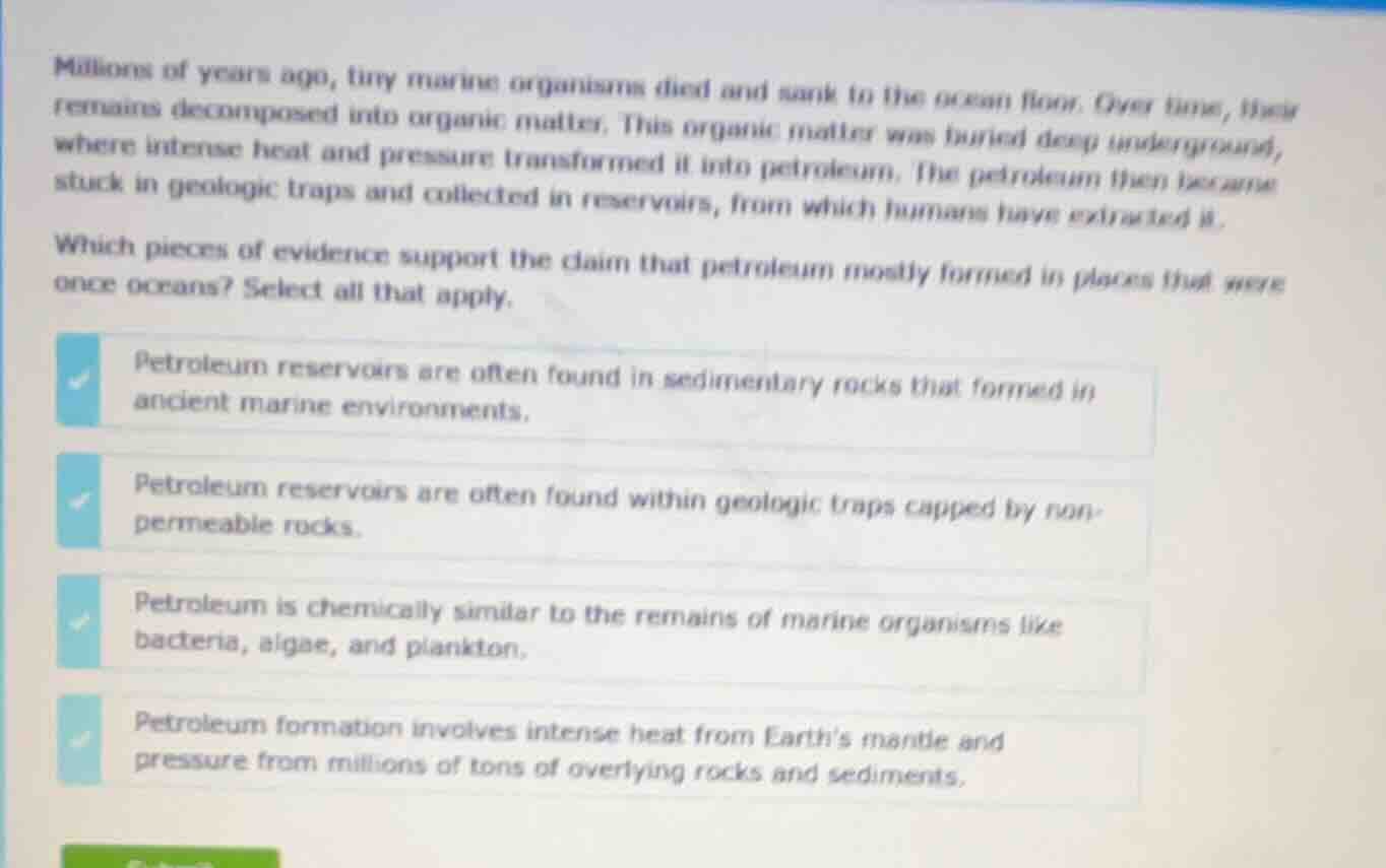 millions of years ago, tiny marine organisms died and sank to the ocean…