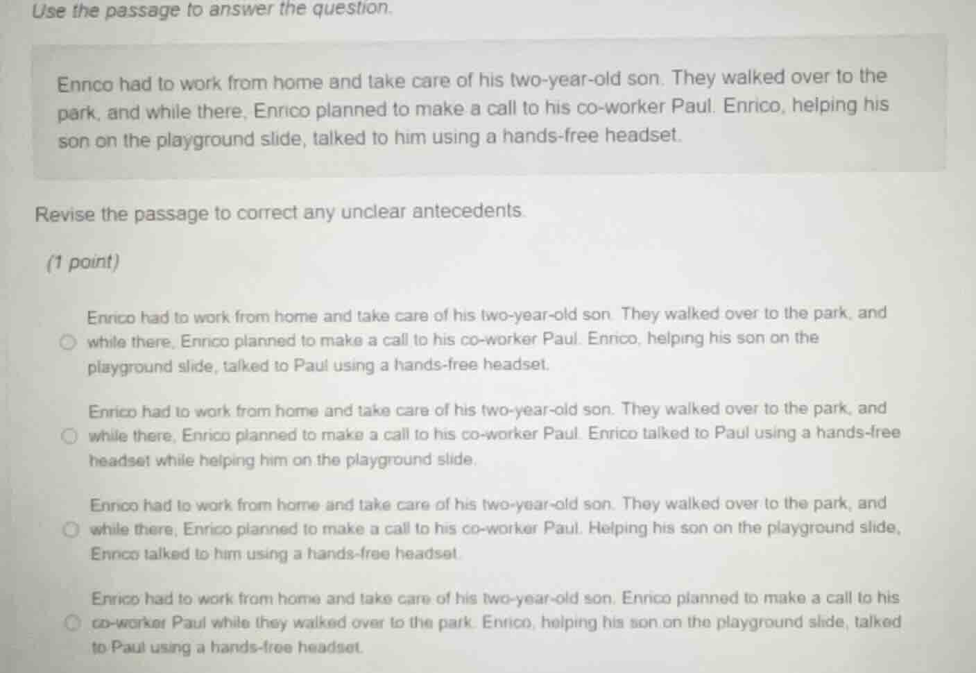 use the passage to answer the question. ennco had to work from home and…