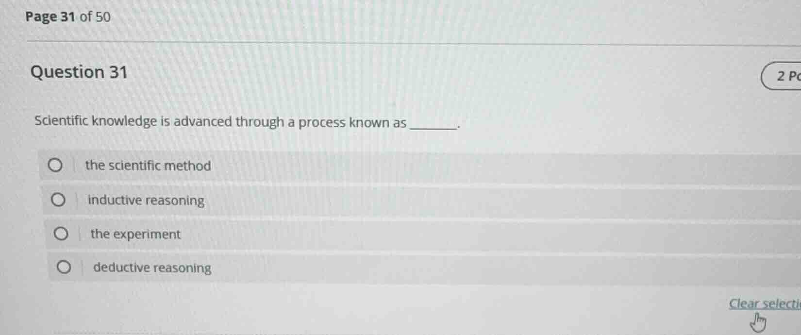 question 31 scientific knowledge is advanced through a process known as…