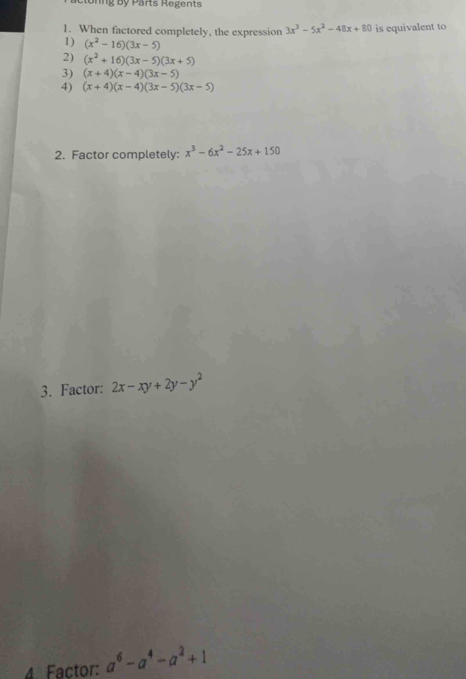 factoring by parts regents 1. when factored completely, the expression …