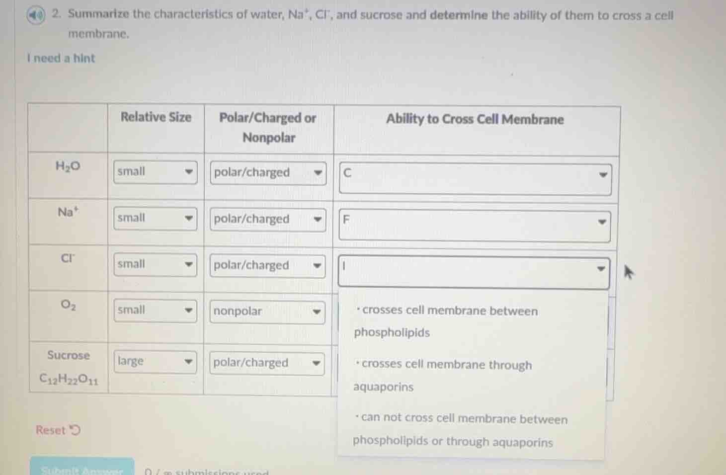 2. summarize the characteristics of water, na⁺, cl⁻, and sucrose and de…