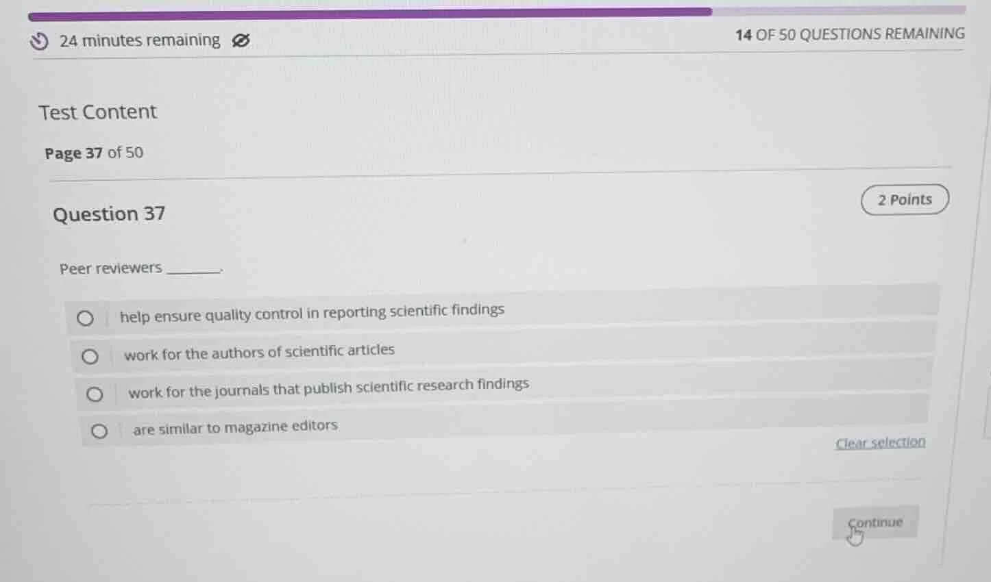 question 37 peer reviewers ______. help ensure quality control in repor…