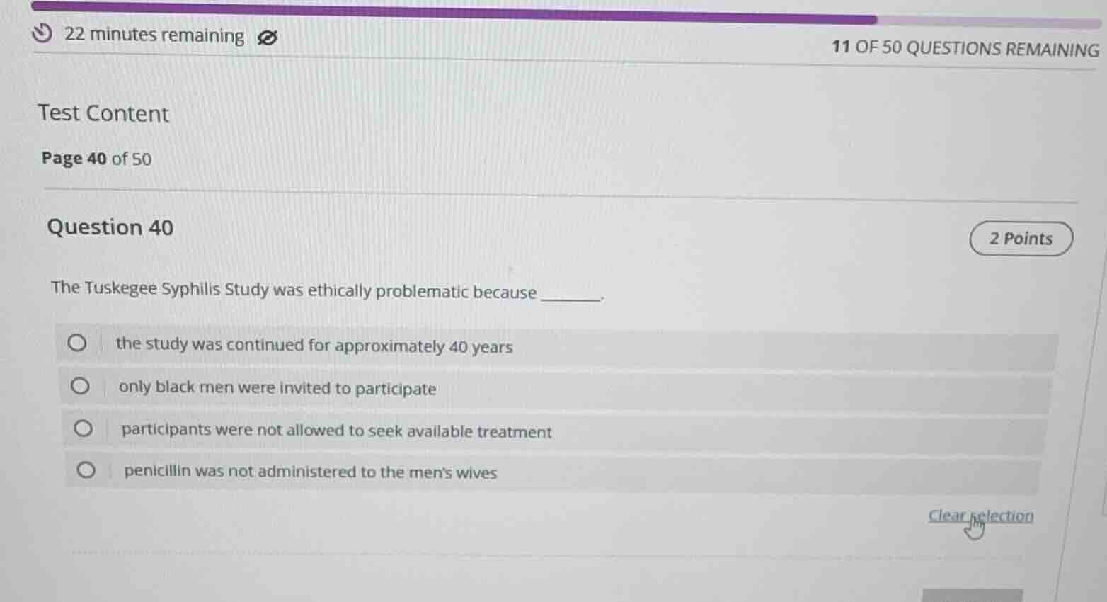 test content page 40 of 50 question 40 the tuskegee syphilis study was …