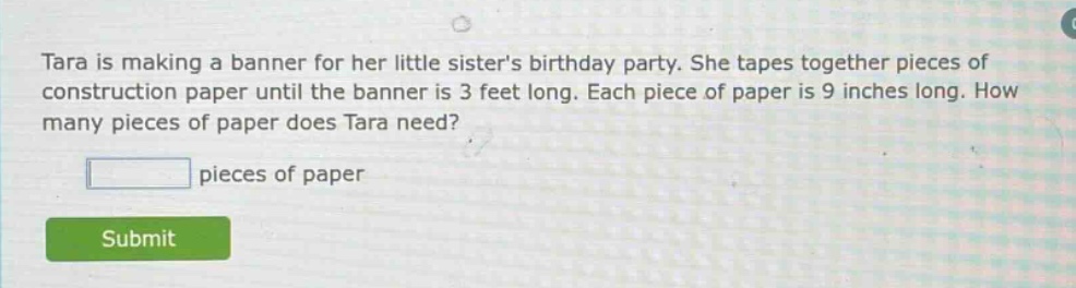 tara is making a banner for her little sisters birthday party. she tape…