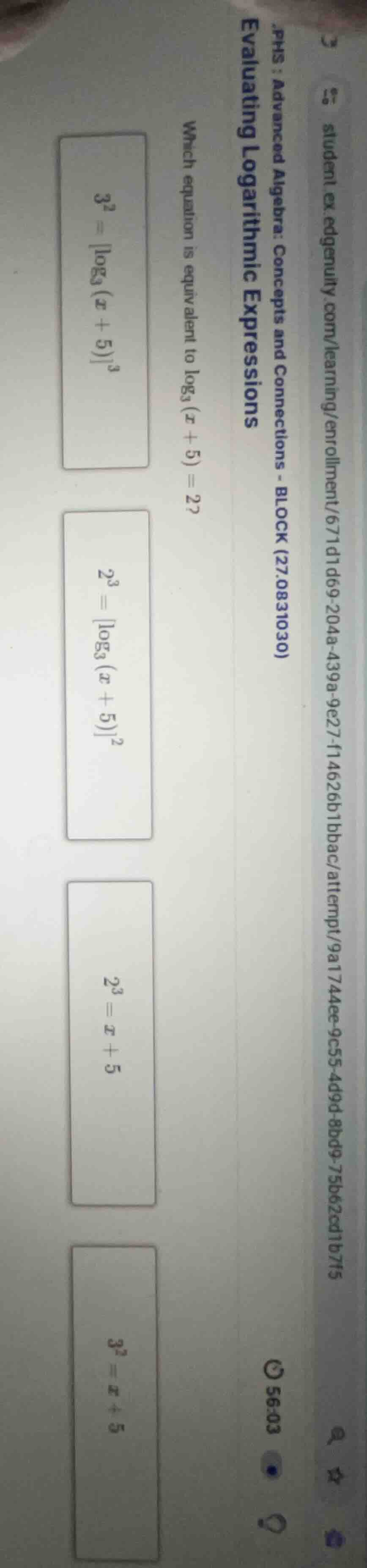 which equation is equivalent to \\(\\log_{3}(x + 5)=2\\)? \\(3^{2} = \\…